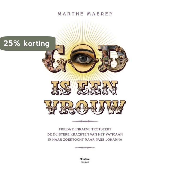 God is een vrouw 9789022327302 Marthe Maeren, Boeken, Thrillers, Gelezen, Verzenden