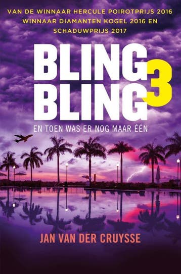 Toen was er nog maar één / Bling Bling / 3 9789022335062, Verzenden, Jan Van der Cruysse