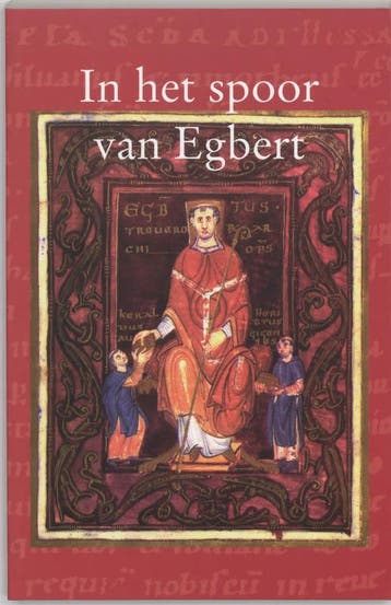 In het spoor van Egbert 9789065502896 G.N.M. Vis, Verzenden, G.N.M. Vis