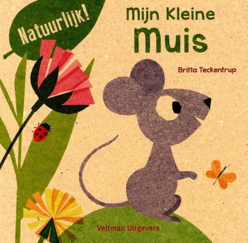 Mijn kleine muis 9789048313211, Boeken, Kinderboeken | Baby's en Peuters, Verzenden, Gelezen