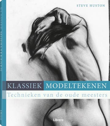 Klassiek modeltekenen 9789089989147 Steve Huston, Verzenden, Zo goed als nieuw, Steve Huston