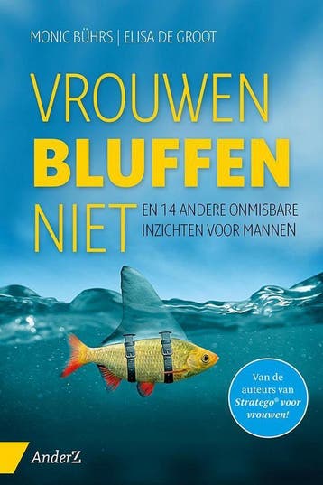 Vrouwen bluffen niet 9789462960275 Elisa de Groot, Verzenden, Zo goed als nieuw, Elisa de Groot