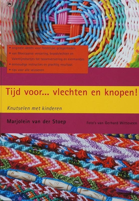 Tijd voor ... vlechten en knopen! 9789044316971, Boeken, Kinderboeken | Jeugd | 10 tot 12 jaar, Zo goed als nieuw, Verzenden