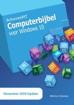 Computerbijbel voor Windows 10 9789082567960 Menno Schoone, Livres, Verzenden, Menno Schoone