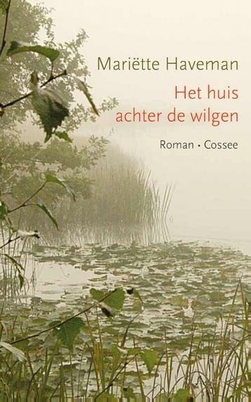 Het huis achter de wilgen (9789059365292, Mariëtte Haveman), Boeken, Verzenden, Nieuw