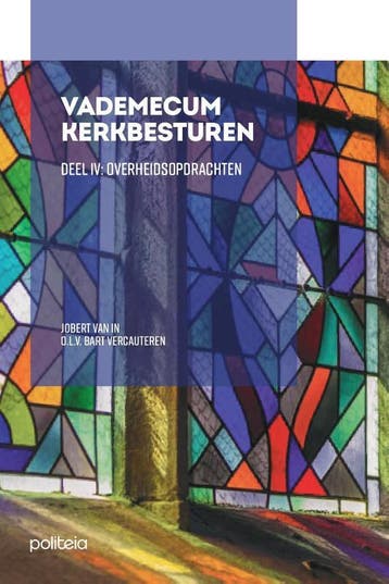 Vademecum Kerkbesturen Deel Iv - Overheidsopdrachten | Nieuw, Verzenden, Bart Vercauteren; Jobert Van In