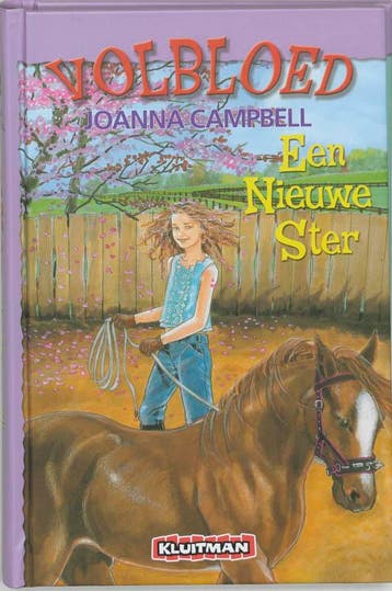 Een nieuwe ster / Volbloed 9789020621730 Joanna Campbell, Verzenden, Zo goed als nieuw, Joanna Campbell