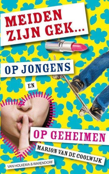 Meiden Zijn Gek Op Jongens En Geheimen - van de Coolwijk, Verzenden, Nieuw