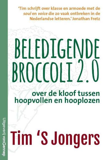 Beledigende broccoli 2.0 9789461645845 Tim S Jongers, Verzenden, Zo goed als nieuw, Tim 'S Jongers