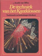 Techniek van het kantklossen 9789021307398 Olffen, Verzenden, Gelezen, Olffen