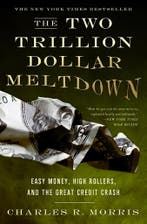 The Two Trillion Dollar Meltdown 9781586486914, Verzenden, Gelezen, Charles Morris