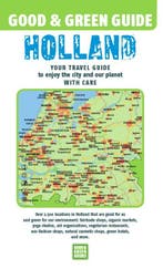 Good & Green Guide Holland / Good & Green Guides, Verzenden, Harold Verhagen