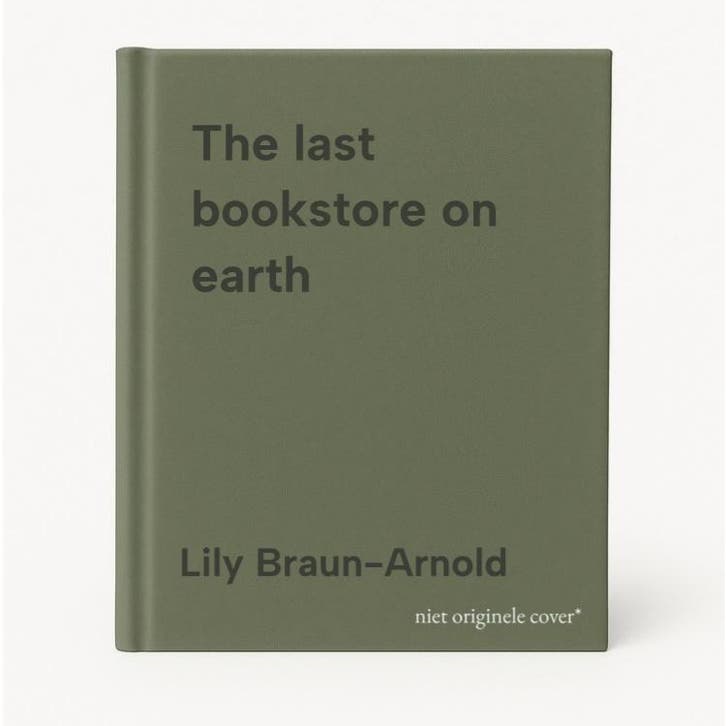 The last bookstore on earth 9780241701553 Lily Braun-Arnold, Livres, Langue | Anglais, Envoi