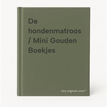 De hondenmatroos / Mini Gouden Boekjes 9789047601999, Verzenden, Gelezen