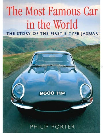 THE MOST FAMOUS CAR IN THE WORLD, THE STORY OF THE FIRST