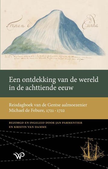 Een Ontdekking Van De Wereld In De Achttiende Eeuw | Nieuw, Boeken, Verzenden, Nieuw, Jan Parmentier; Kirstin Damme