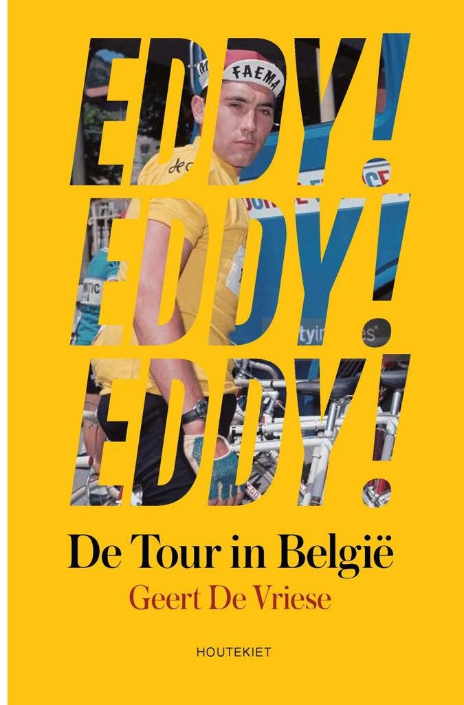 Eddy! Eddy! Eddy! 9789089247308 Geert De Vriese, Boeken, Hobby en Vrije tijd, Zo goed als nieuw, Verzenden