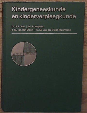 Kindergeneeskunde en kinderverpleegkunde 9789023807162, Boeken, Verzenden, Gelezen, S.E. Bos