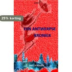 Een Antwerpse Kroniek 9789464629217 Inge Schollen, Verzenden, Zo goed als nieuw, Inge Schollen