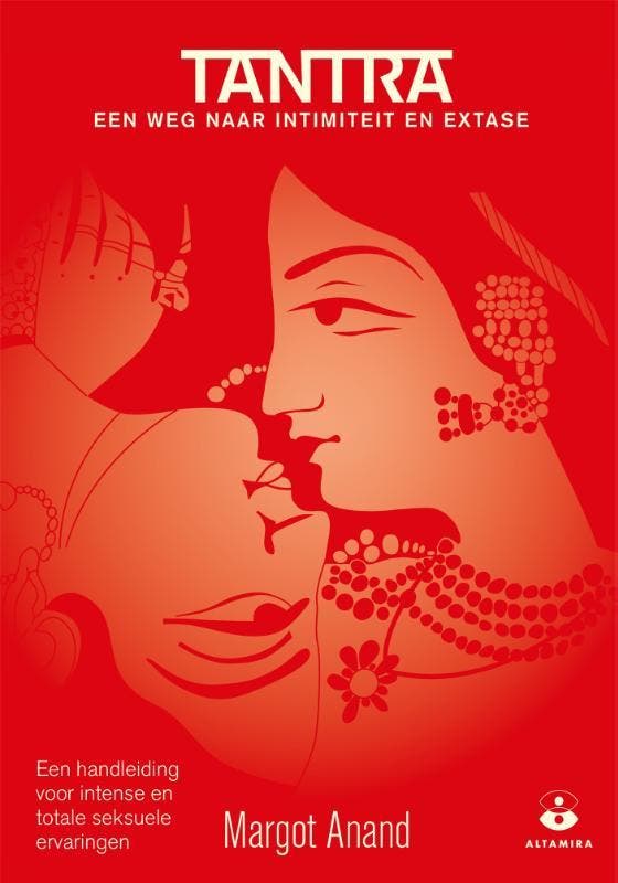 Tantra, een weg naar intimiteit en extase 9789401302166, Boeken, Zwangerschap en Opvoeding, Zo goed als nieuw, Verzenden