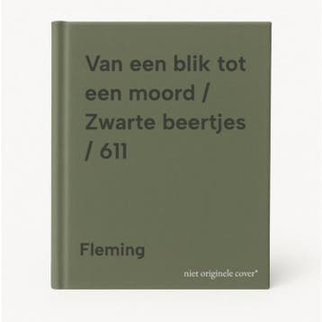 Van een blik tot een moord / Zwarte beertjes / 611 Fleming, Verzenden, Fleming