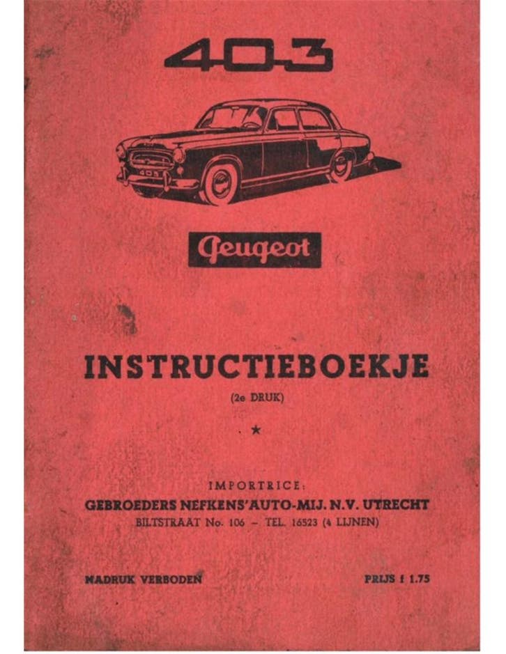 1956 PEUGEOT 403 INSTRUCTIEBOEKJE NEDERLANDS, Auto diversen, Handleidingen en Instructieboekjes, Ophalen of Verzenden