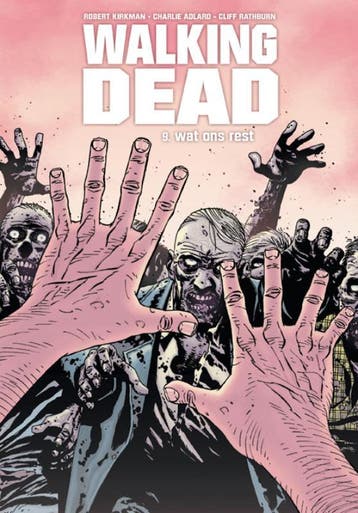 Wat ons rest / Walking Dead / 9 9789058856524 Charlie Adlard, Verzenden, Charlie Adlard