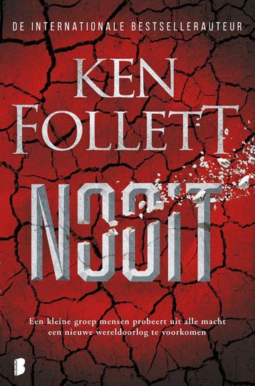 Nooit 9789022597460 Ken Follett, Livres, Verzenden, Ken Follett