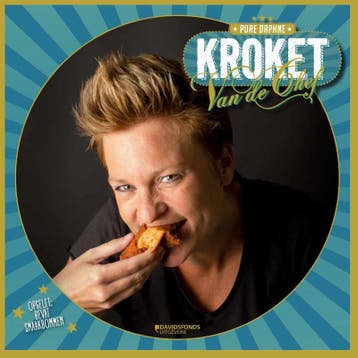 Kroket van de chef 9789059086180 Daphne Aers, Verzenden, Daphne Aers