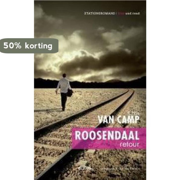 Roosendaal Retour 9789461310750 Chris van Camp, Boeken, Thrillers, Zo goed als nieuw, Verzenden