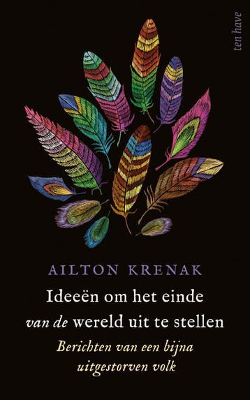 Ideeën om het einde van de wereld uit te stellen, Verzenden, Zo goed als nieuw, Ailton Krenak