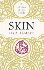 Skin 9781473616424 Ilka Tampke, Livres, Verzenden, Ilka Tampke