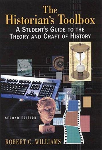 HistorianS Toolbox 9780765620279 Robert C Williams, Verzenden, Gelezen, Robert C Williams