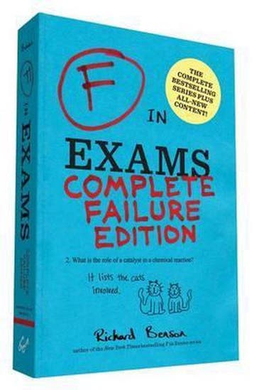 F in Exams: Complete Failure Edition 9781452148960, Verzenden, Richard Benson