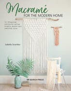 Macramé for the Modern Home: 16 Stunning Projects Using, Boeken, Verzenden, Zo goed als nieuw, Isabella Strambio