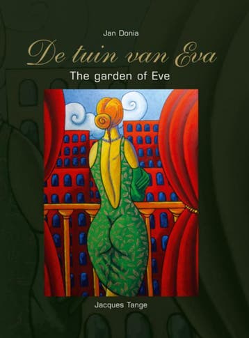 De tuin van Eva - The garden of Eve 9789077075999, Verzenden, Zo goed als nieuw, Jacques Tange
