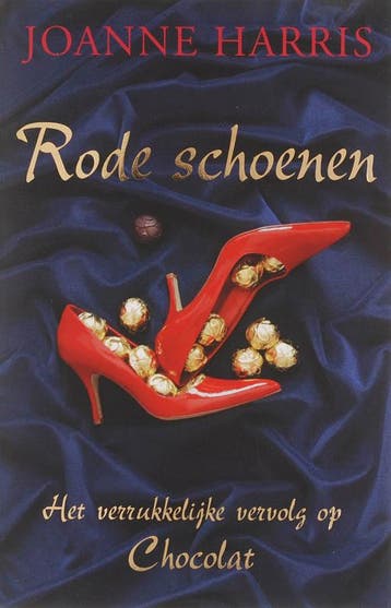 Rode schoenen / Chocolat / 2 9789032503673 Joanne Harris, Verzenden, Joanne Harris