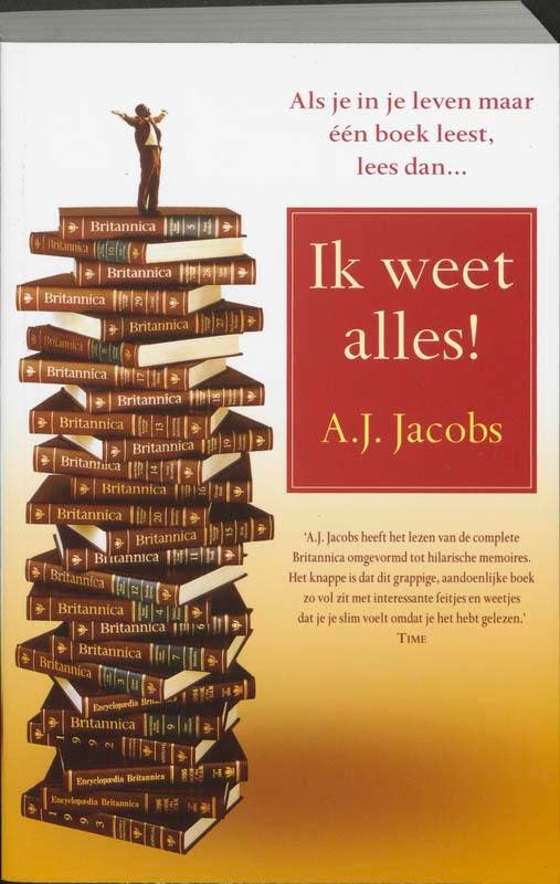 Ik weet alles ! 9789022991206 A.J. Jacobs, Boeken, Literatuur, Gelezen, Verzenden
