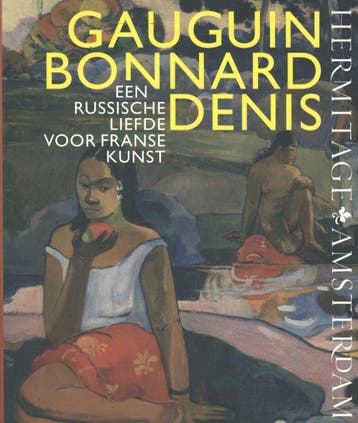 Gauguin, Bonnard, Denis 9789078653301, Verzenden