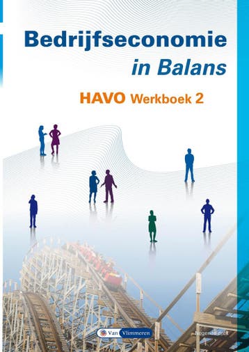2 havo / Bedrijfseconomie in Balans / werkboek 9789462874299, Verzenden, Zo goed als nieuw, Sarina van Vlimmeren