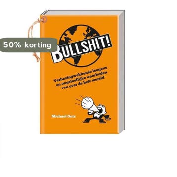 Bullshit 9789461885494 Michael Getz, Verzenden, Zo goed als nieuw, Michael Getz