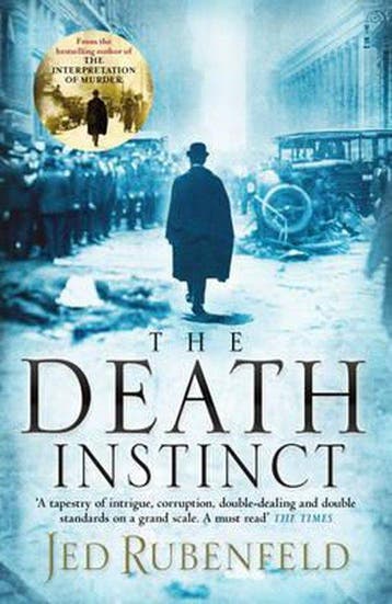The Death Instinct 9780755344000 Jed Rubenfeld, Verzenden, Gelezen, Jed Rubenfeld