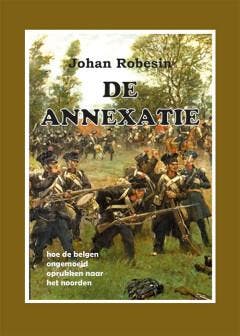 de annexatie 9789493364684 Johan Robesin, Livres, Science, Envoi
