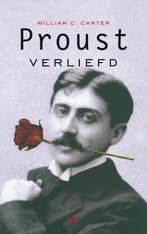 Proust verliefd 9789023427605 William C. Carter, Verzenden, Gelezen, William C. Carter