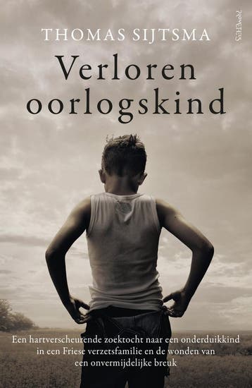 Verloren oorlogskind (9789044646733, Thomas Sijtsma), Verzenden, Nieuw