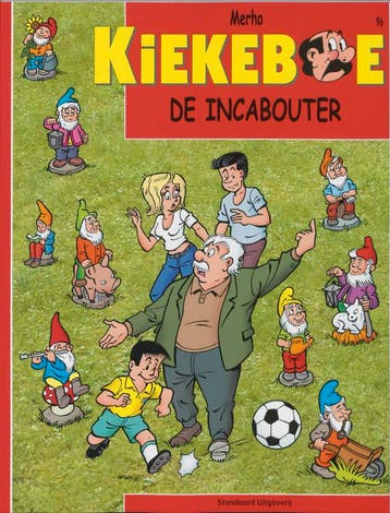 De Incabouter / Kiekeboe / 96 9789002213106 Merho, Verzenden, Gelezen, Merho
