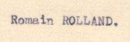 Romain Rolland (1866/1944) Ecrivain et Pacifiste Français