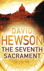 Seventh Sacrament 9780330435956 David Hewson, Verzenden, David Hewson