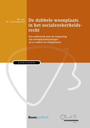 De dubbele woonplaats in het socialezekerheidsrecht /, Boeken, Verzenden, Gelezen, M. van Everdingen