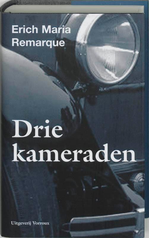 Drie kameraden 9789080909298 E.M. Remarque, Livres, Romans, Envoi